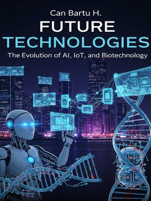cover image of Future Technologies